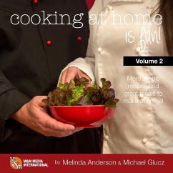 Cooking at home is fun volume 2 - Glucz, Michael; Anderson, Melinda