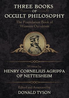 Three Books of Occult Philosophy - Agrippa, Henry Cornelius; Tyson, Donald