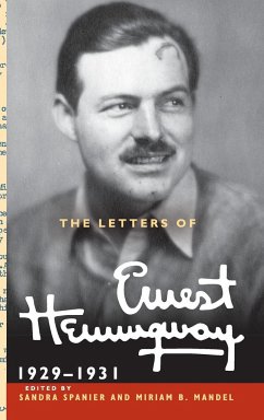 The Letters of Ernest Hemingway: Volume 4, 1929-1931 - Hemingway, Ernest;Mandel, Miriam