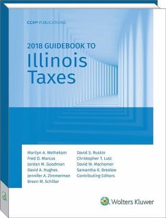 Illinois Taxes, Guidebook to (2018) - Wethekam, Marilyn A.; Marcus, Fred O.; Goodman, Jordan M.