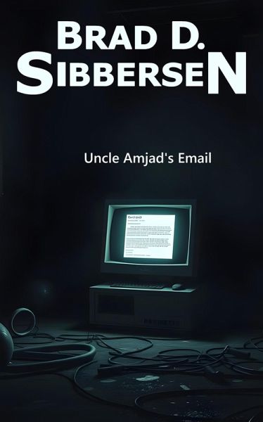 Uncle Amjad's Email (eBook, ePUB)