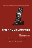 The Ten Commandments of Management: Volume 1
