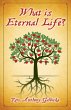 What Is Eternal Life? - Bild 1
