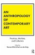 An Anthropology of Contemporary Art - Bild 1