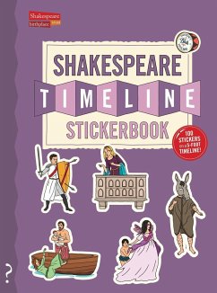 The Shakespeare Timeline Stickerbook - Lloyd, Christopher; Walton