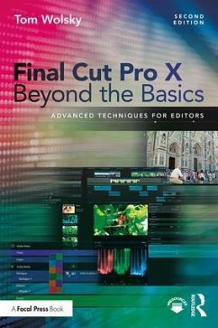 Final Cut Pro X Beyond the Basics - Wolsky, Tom