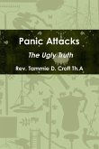 Panic Attacks - The Ugly Truth
