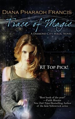 Trace of Magic - Francis, Diana Pharaoh