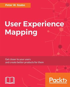 User Experience Mapping - Szabo, Peter W.