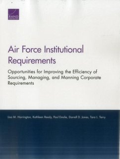 Air Force Institutional Requirements - Harrington, Lisa M; Reedy, Kathleen; Emslie, Paul