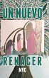 Un nuevo renacer - Bild 1