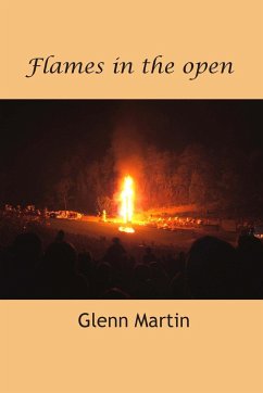 Flames in the open - Martin, Glenn