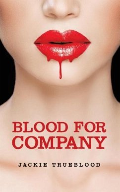 Blood for Company - Trueblood, Jackie