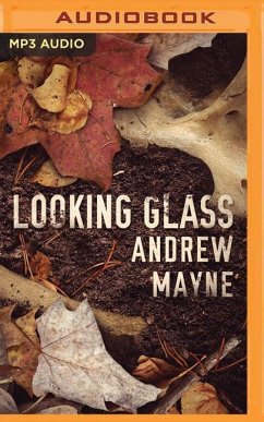 Looking Glass - Mayne, Andrew