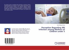 Perception Regarding ARI Infection among Mothers of Children under 5 - Eshita, Ishrat Rafique