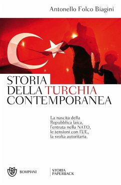 Storia della Turchia contemporanea - Biagini, Antonello