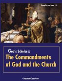 God's Scholars: The Commandments of God and the Church
