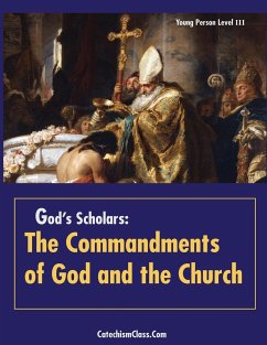 God's Scholars: The Commandments of God and the Church - Zatalava, James