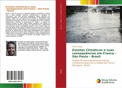 Eventos Climáticos e suas consequências em Franca - São Paulo - Brasil