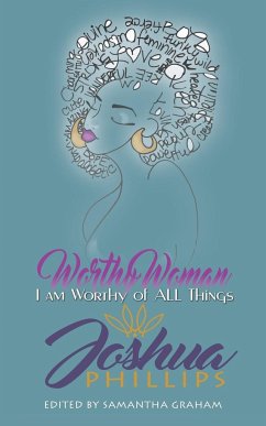 Worthy Woman - Phillips, Joshua