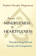 From Mindfulness to Heartfulness - Bild 1