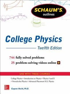 Schaum's Outline of College Physics, Twelfth Edition - Hecht, Eugene
