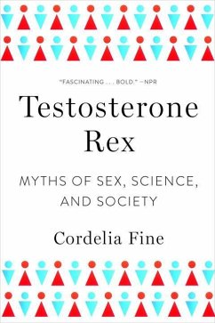 Testosterone Rex - Fine, Cordelia