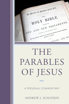 The Parables of Jesus - Schatkin, Andrew J.