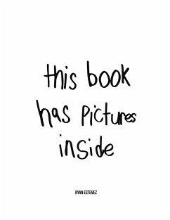 this book has pictures inside - Estevez, Ryan