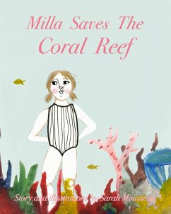 Milla Saves The Coral Reef - Mousseau, Sarah
