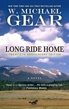 Long Ride Home - Gear, W. Michael