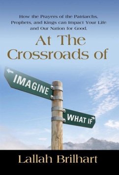 AT THE CROSSROADS OF IMAGINE WHAT IF - Brilhart, Lallah