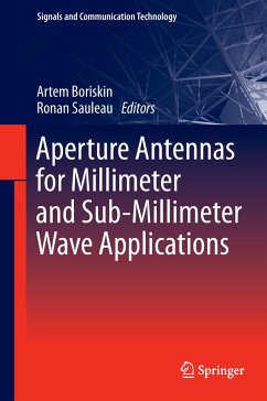 Aperture Antennas for Millimeter and Sub-Millimeter Wave Applications