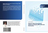 Digital & Microprocessor Systems Design (With Worked Examples)