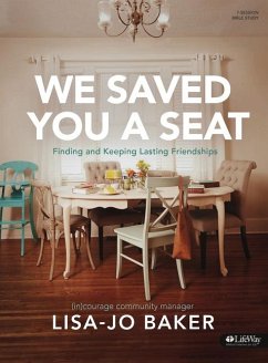 Cover We Saved You a Seat - Bible Study Book