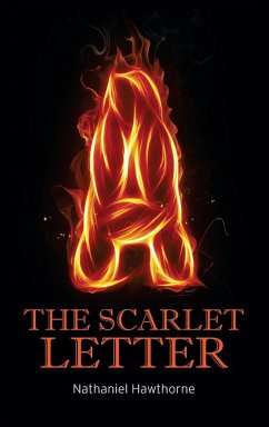 The Scarlet Letter - Hawthorne, Nathaniel