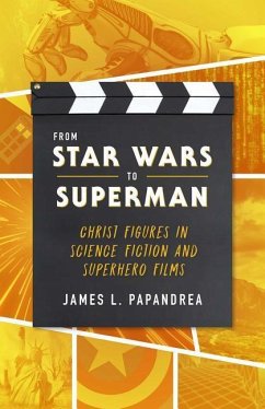 From Star Wars to Superman - Papandrea, James L