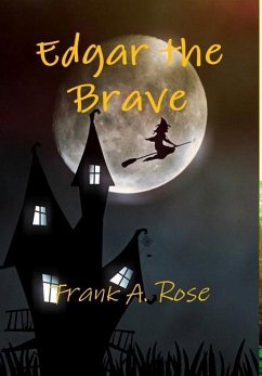 Edgar the Brave - Rose, Frank