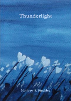 Thunderlight - Brackley, Matthew R