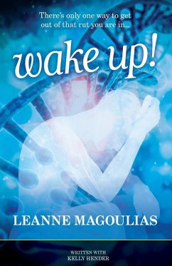 Wake Up! - Magoulias, Leanne