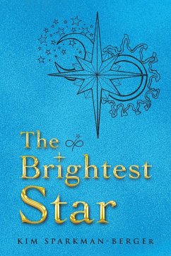 The Brightest Star - Sparkman-Berger, Kim
