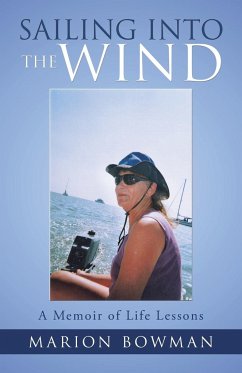 Sailing into the Wind - Bowman, Marion