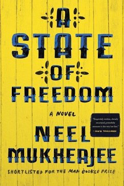 A State of Freedom - Mukherjee, Neel