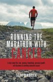 Running the Marathon with Cancer