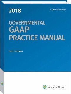 Governmental GAAP Practice Manual (2018) - Berman, Eric S