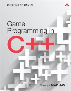 Game Programming in C++ - Madhav, Sanjay