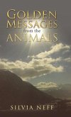 Golden Messages from the Animals