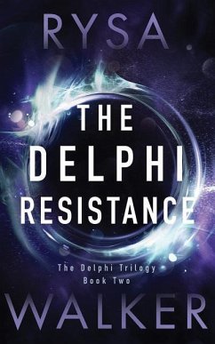 The Delphi Resistance - Walker, Rysa