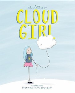 The Adventures of Cloud Girl - Oates, Dael; Beck, Stephen