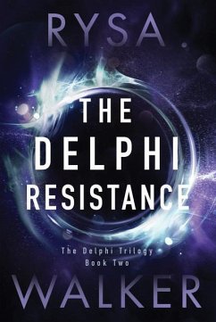 The Delphi Resistance - Walker, Rysa